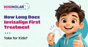 how long does invisalign first treatment